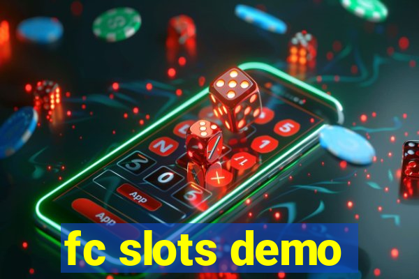 fc slots demo